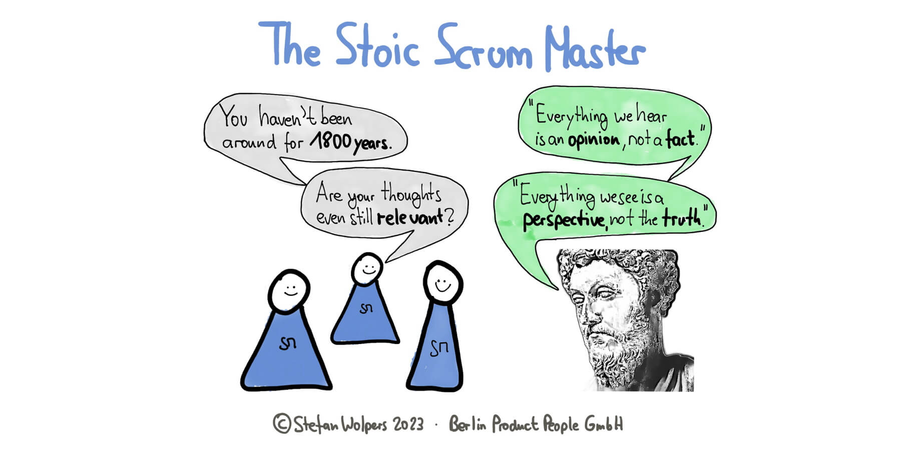 Der Stoische Scrum Master - Making Your Scrum Work #30 — Berlin-Product-People.com