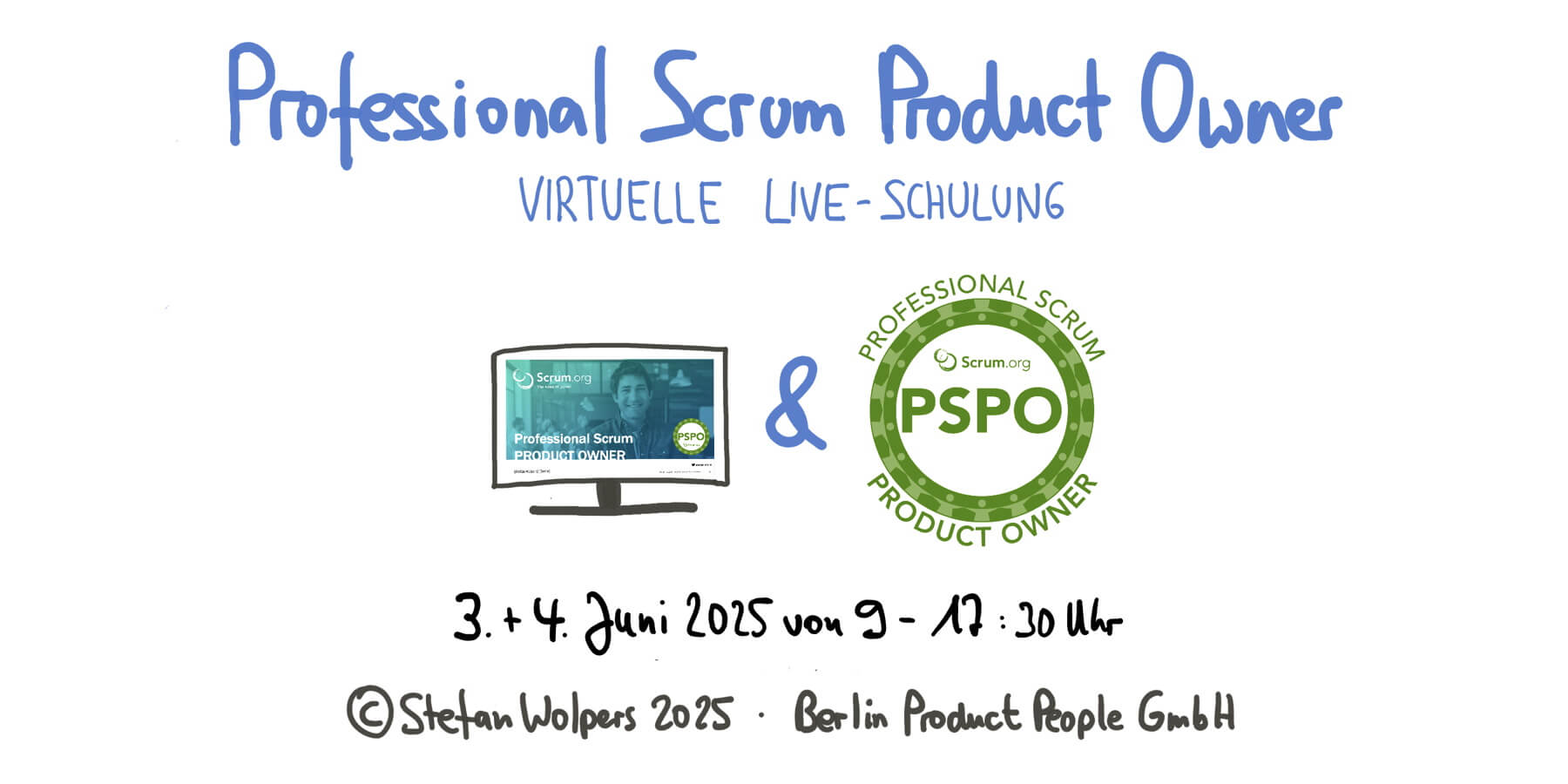 Professional Scrum Product Owner Schulung mit PSPO I-Zertifikat — 3. und 4. Juni 2025 — Berlin-Product-People.com 
